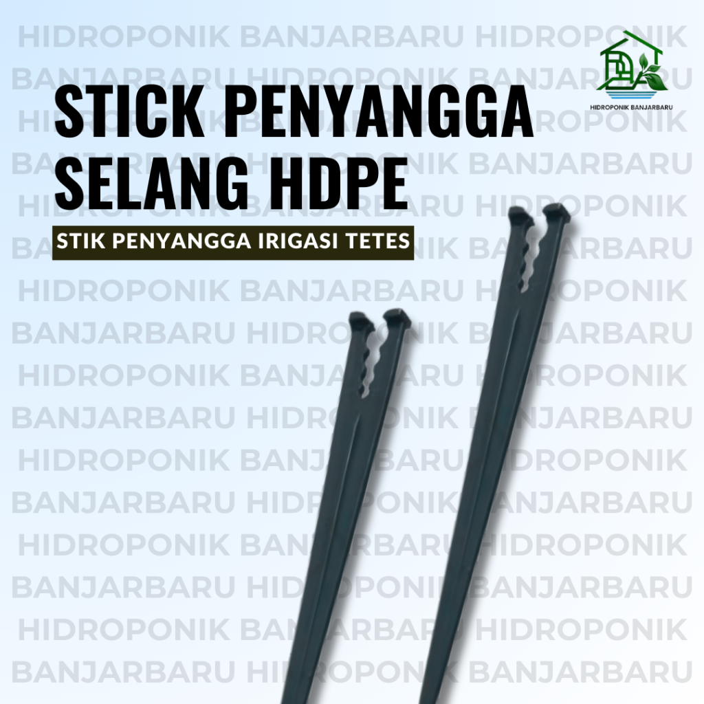STICK PENYANGGA SELANG IRIGASI TETES