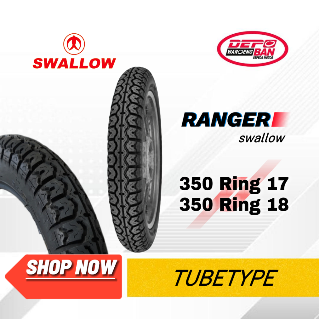 BAN TUBLETYPE Ranger 350 R17 & 350 R18 Swallow ORIGINAL NEW
