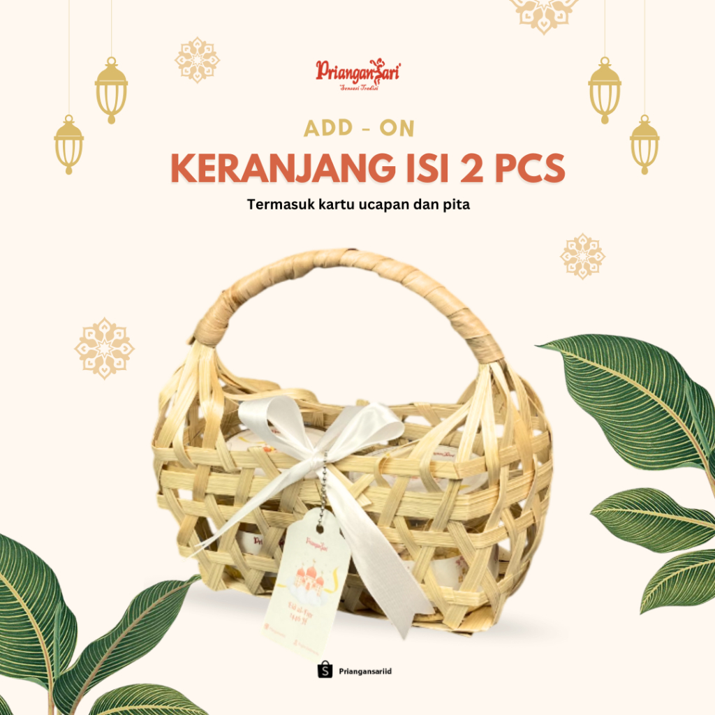 

KERANJANG HAMPERS LEBARAN 2025 ISI 2PCS FREE HANG TAG+KARTU UCAPAN+PITA