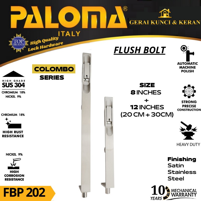 FLUSH BOLT PALOMA COLOMBO FBP 202 SSS 12INC