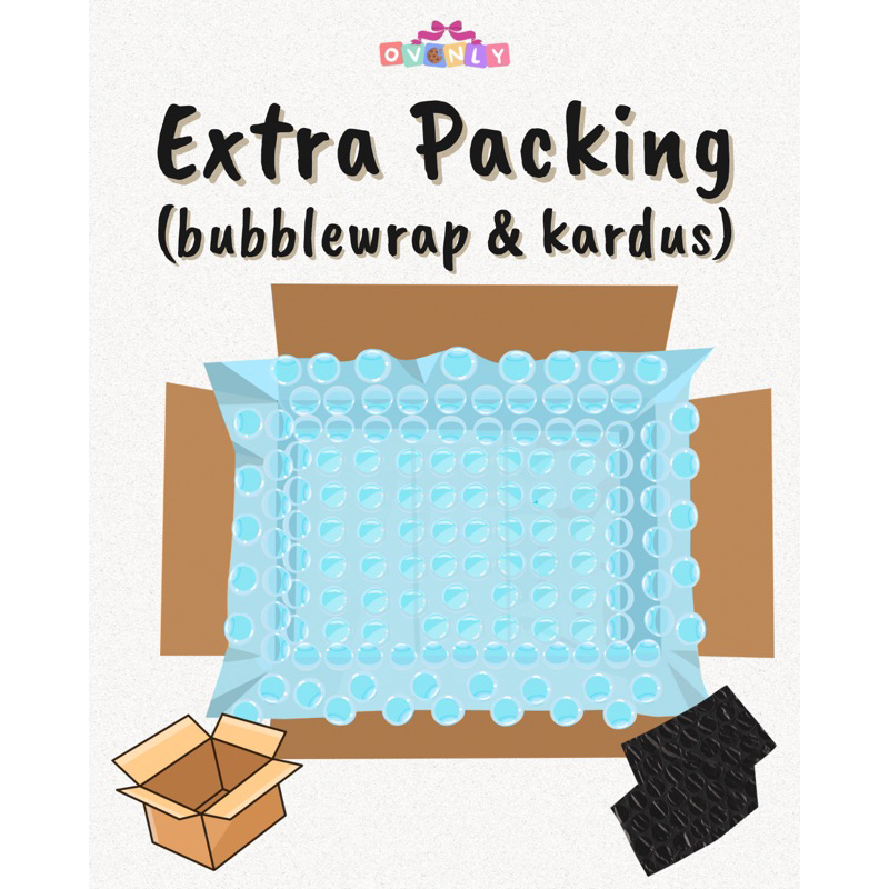 

EXTRA PACKING (KARDUS DAN BUBBLEWRAP) WAJIB CO