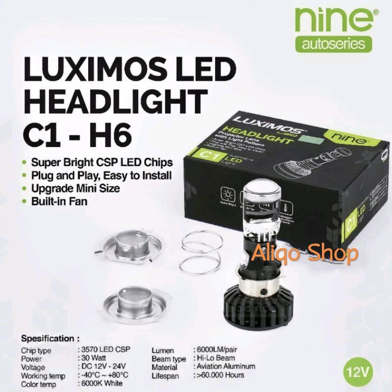 NINE LAMPU UTAMA MOTOR MINI PROJECTOR BILED H4 H6 NINE LUXIMOS C1 H6 FLAT 30 Watt