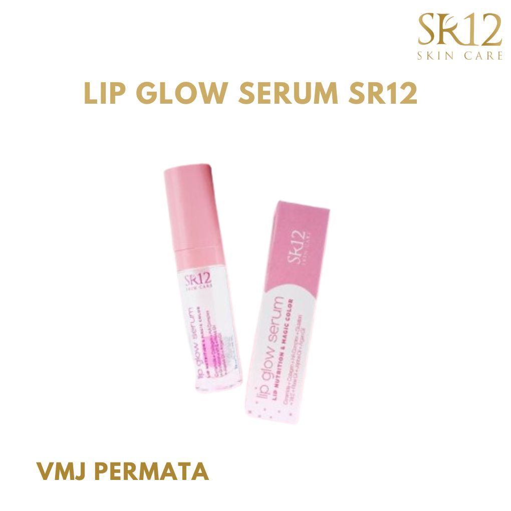 SR12 Lip Glow Serum Pelembab Bibir Dan Mencerahkan Bibir Hitam Jadi Merah Alami BPOM Halal
