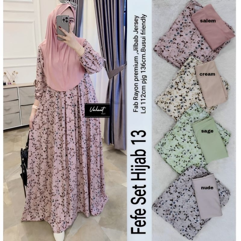 Fefe set hijab 13 by Valent fashion||maxy dress include hijab