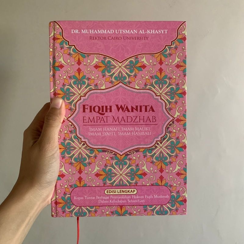 Buku Kitab Fiqih Wanita Empat Madzhab - Dr. Muhammad Utsman Al-Khasyt (Preloved)