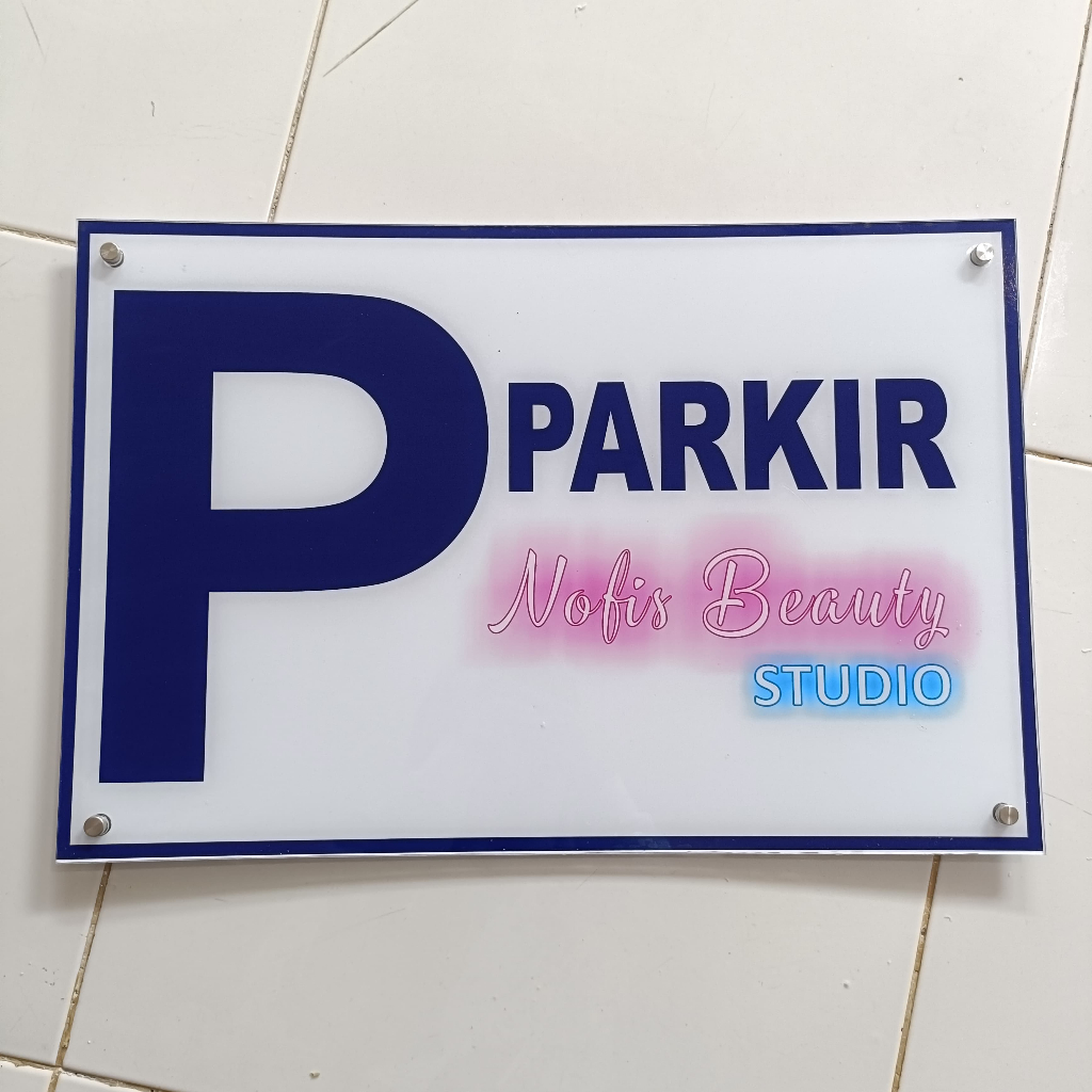 

PAPAN AKRILIK + PEN SKRUP, PAPAN PARKIR, AKRILIK CUSTOM, TULISAN AKRILIK FREE DESAIN ( A 353 )