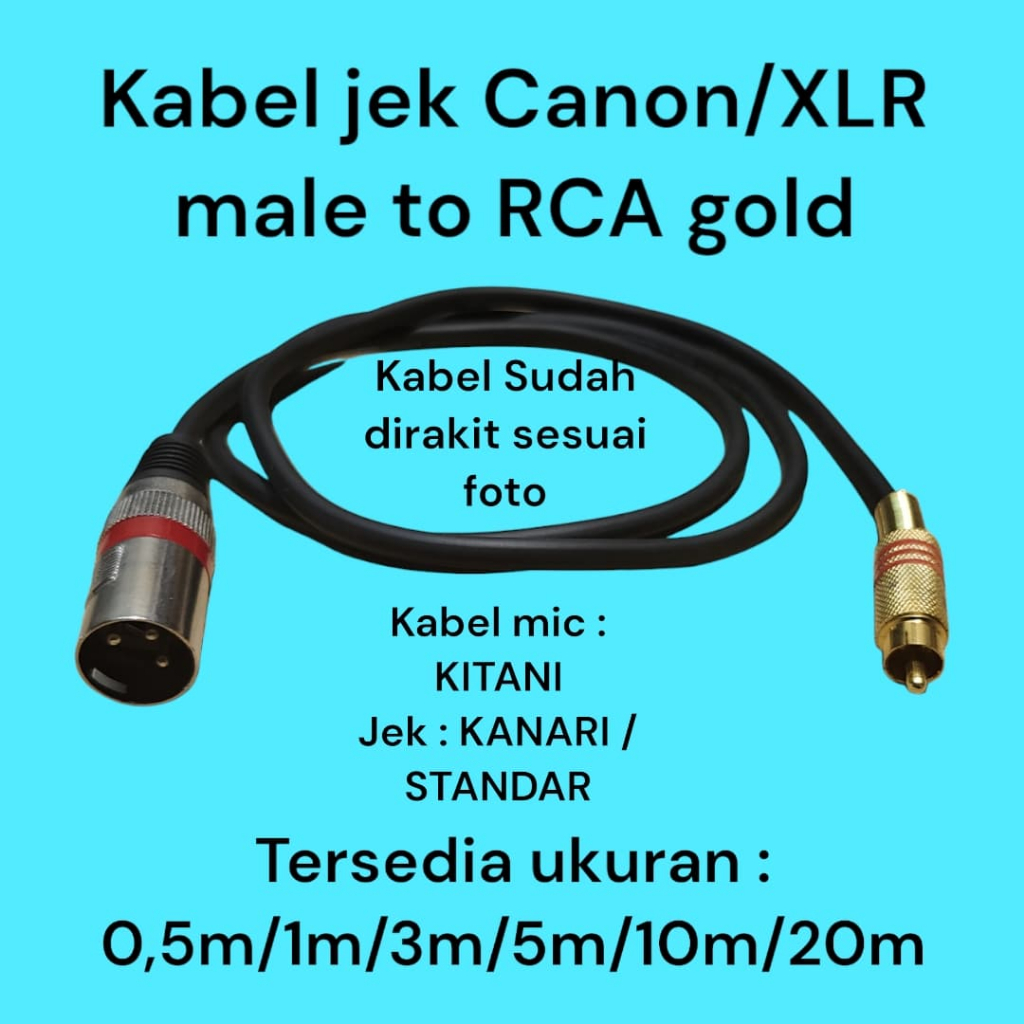 KABEL JEK CANON XLR MALE COWOK TO JEK RCA KABEL JEK RCA TO JEK CANON MALE COWOK  KABEL JEK RAKITAN A