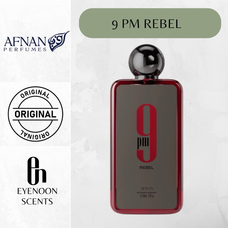 Parfum 9 PM REBEL 9PM By AFNAN Parfume Orignal 100 ML