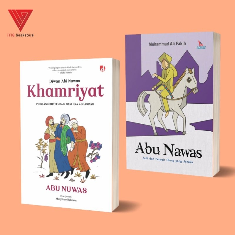 Iyig - Buku abu nawas - buku khamriyat diwan abi nuwas - puisi abu nawas - Diva press