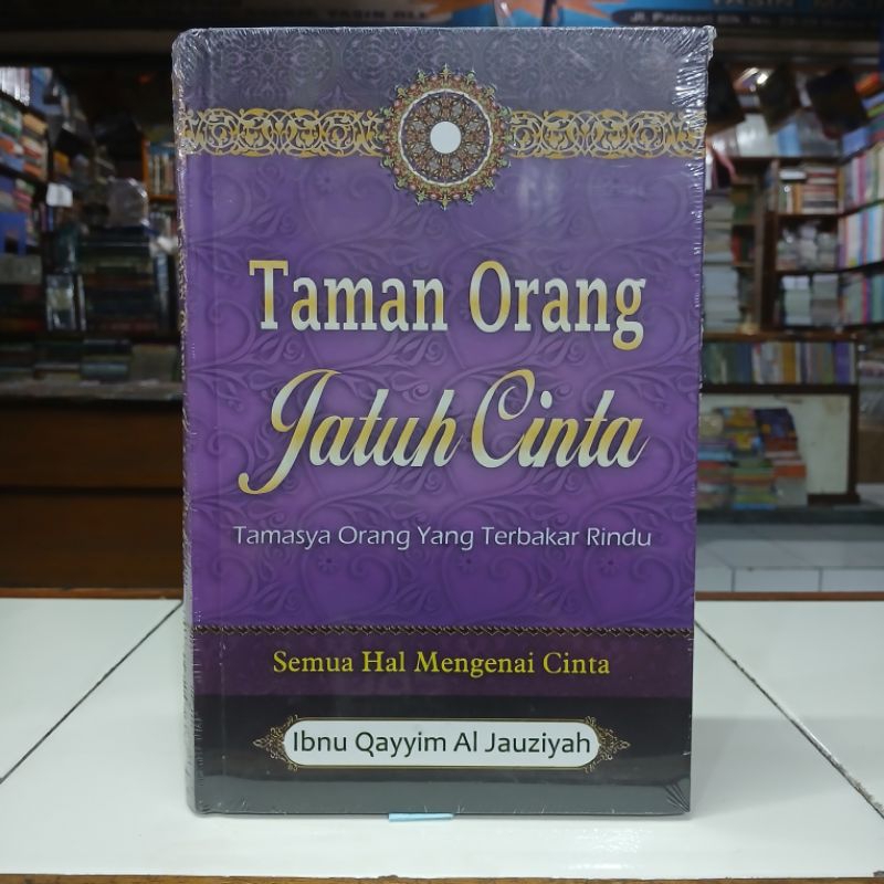 Jabal Buku Taman Orang Jatuh Cinta Raudhatul Muhibbin - Ibnu Qayyim Al Jauziyah