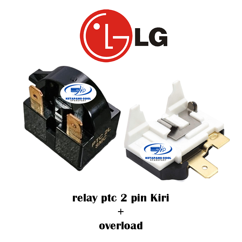 Relay 2 Pin Kiri + Ptc overloud Kulkas LG 2 Pintu
