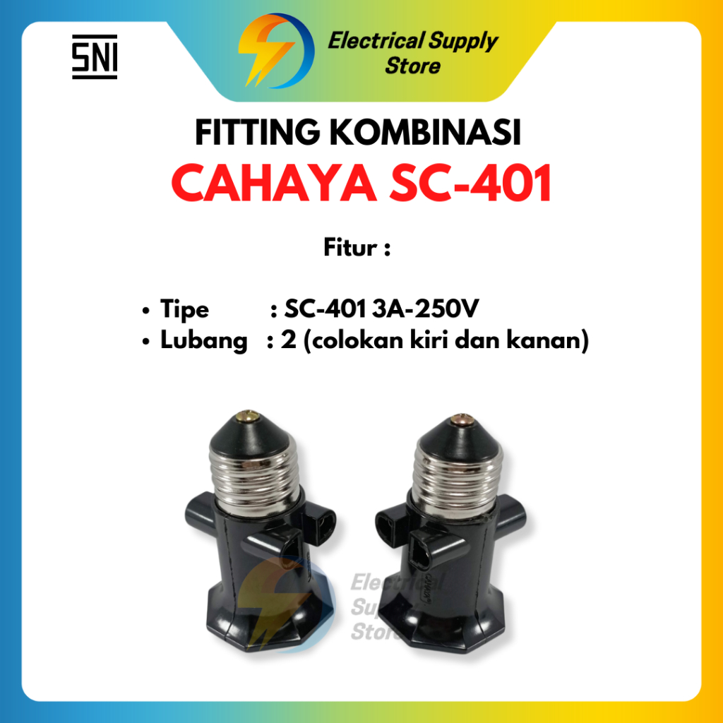 FITTING KOMBINASI CAHAYA SC-401