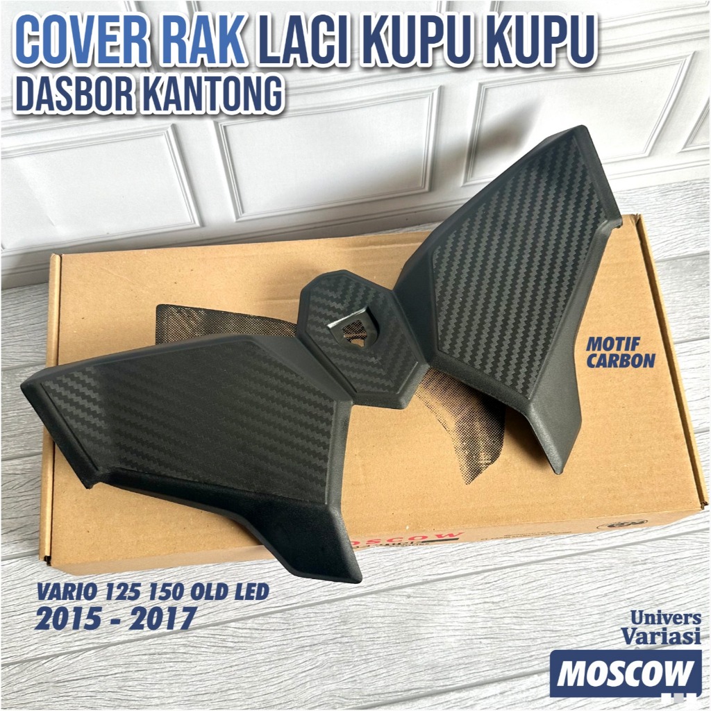COVER RAK LACI KUPU KUPU / DASBOR KANTONG DEPAN MERK MOSCOW PEMAKAIAN UNTUK MOTOR VARIO 125 / 150 OL