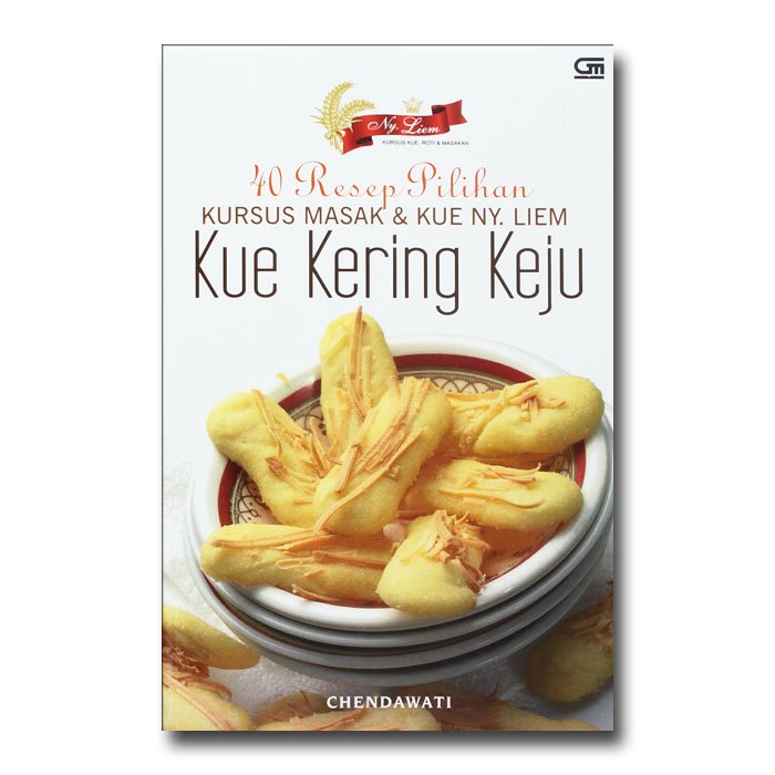 40 Resep Pilihan Kursus Masak dan Kue Ny. Liem - Kue Kering Keju