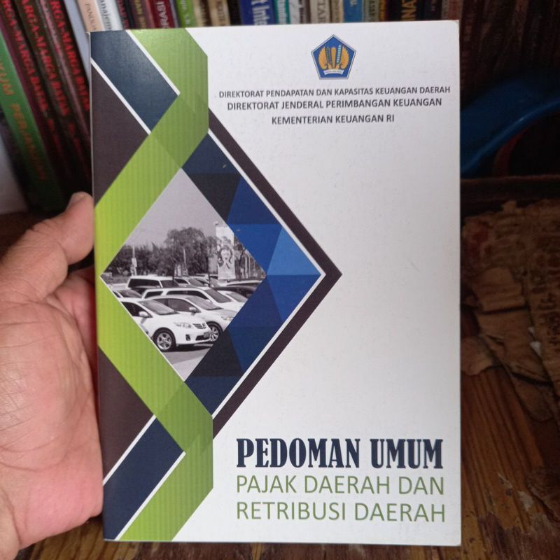 Buku Pedoman Umum PAJAK DAERAH DAN RETRIBUSI DAERAH