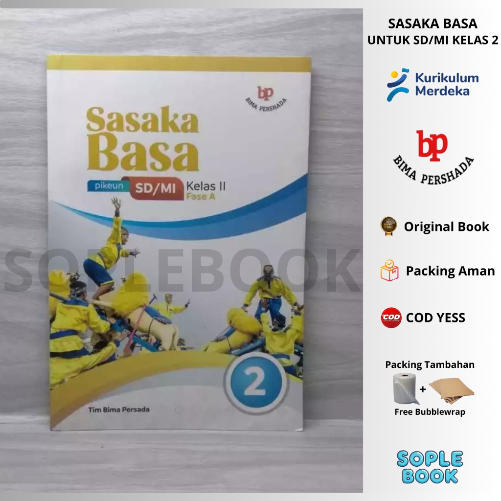 SASAKA BASA pikeun SD/MI Kelas 2/II (Fase A) Kurikulum Merdeka Tim Bima Persada