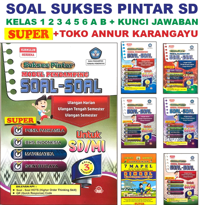 Sulis Buku Soal Sd + Kunci Ulangan Super Kelas 1 2 3 4 5 6 Kurikulum Merdeka Modul SUKSES PINTAR  + 