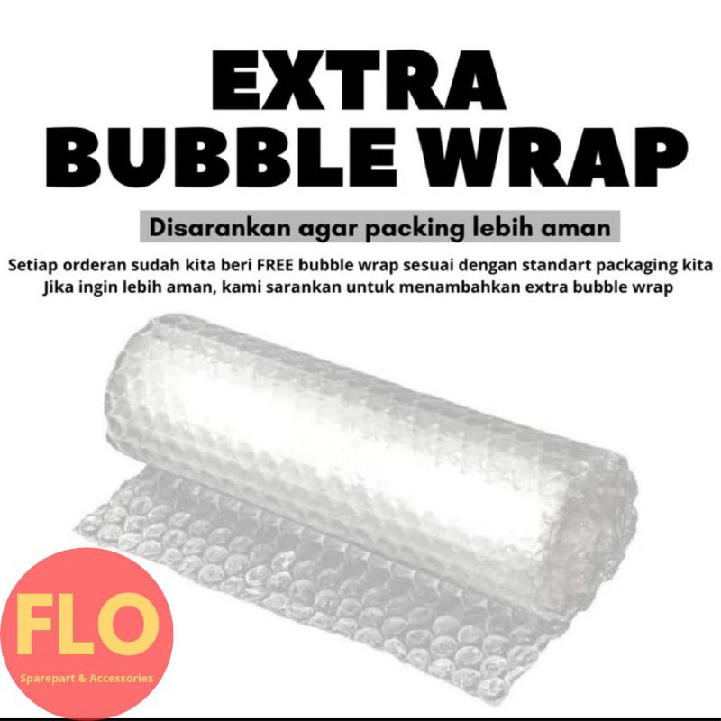 

Extra Bubble Wrap | Tambahan Packing