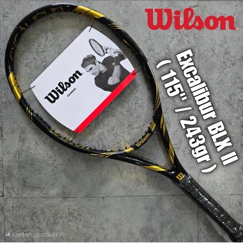 Raket Tenis Wilson Excalibur BLX II