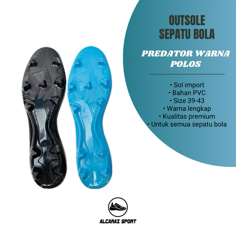 Sol Sepatu Bola - PREDATOR - Outsole Sepatu Bola - Sol Bola Import Original - Alcaraz Sport