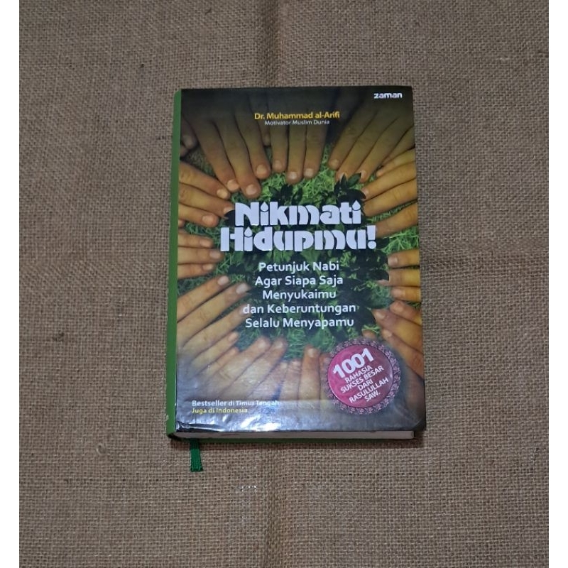 NIKMATI HIDUPMU - DR. MUHAMMAD AL ARIFI