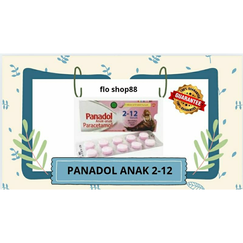 A - PANADOL ANAK TABLET / PANADOL ANAK TABLET KUNYAH / PANADOL ANAK / PANADOL ANAK KUNYAH