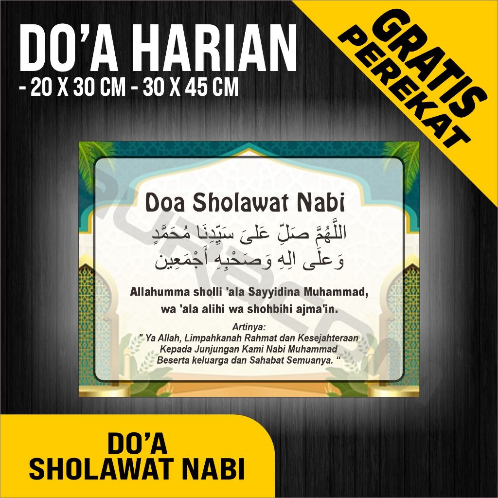 

PAPAN AKRILIK dan STIKER, DOA SHOLAWAT NABI, CUSTOM, TULISAN AKRILIK FREE DESAIN ( A 430 )