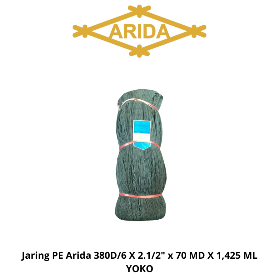 Jaring PE Arida 380D/6 X 2.1/2" X 70 MD X 90 METER YOKO