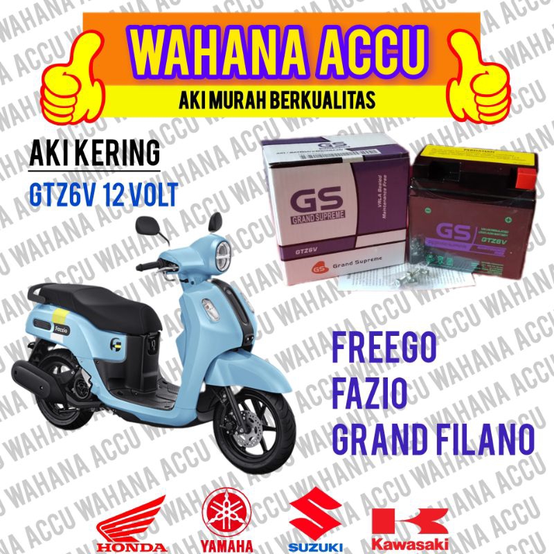 AKI MOTOR YAMAHA FREEGO Aki Motor Fazio Aki motor Grand Filano AKI KERING GS GTZ6V GRAND SUPREME 12V