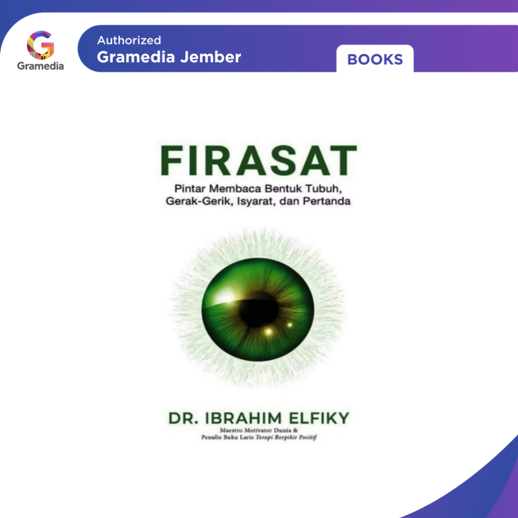 Firasat Dr. Ibrahim Elfiky - Gramedia Jember
