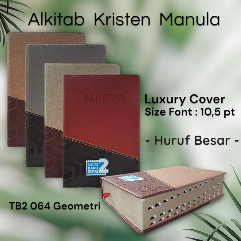 Alkitab Manula Lansia Kristen LAI Ukuran Huruf Super Besar Terjemahan Baru 2 Neuro Sampul Cover TB2 