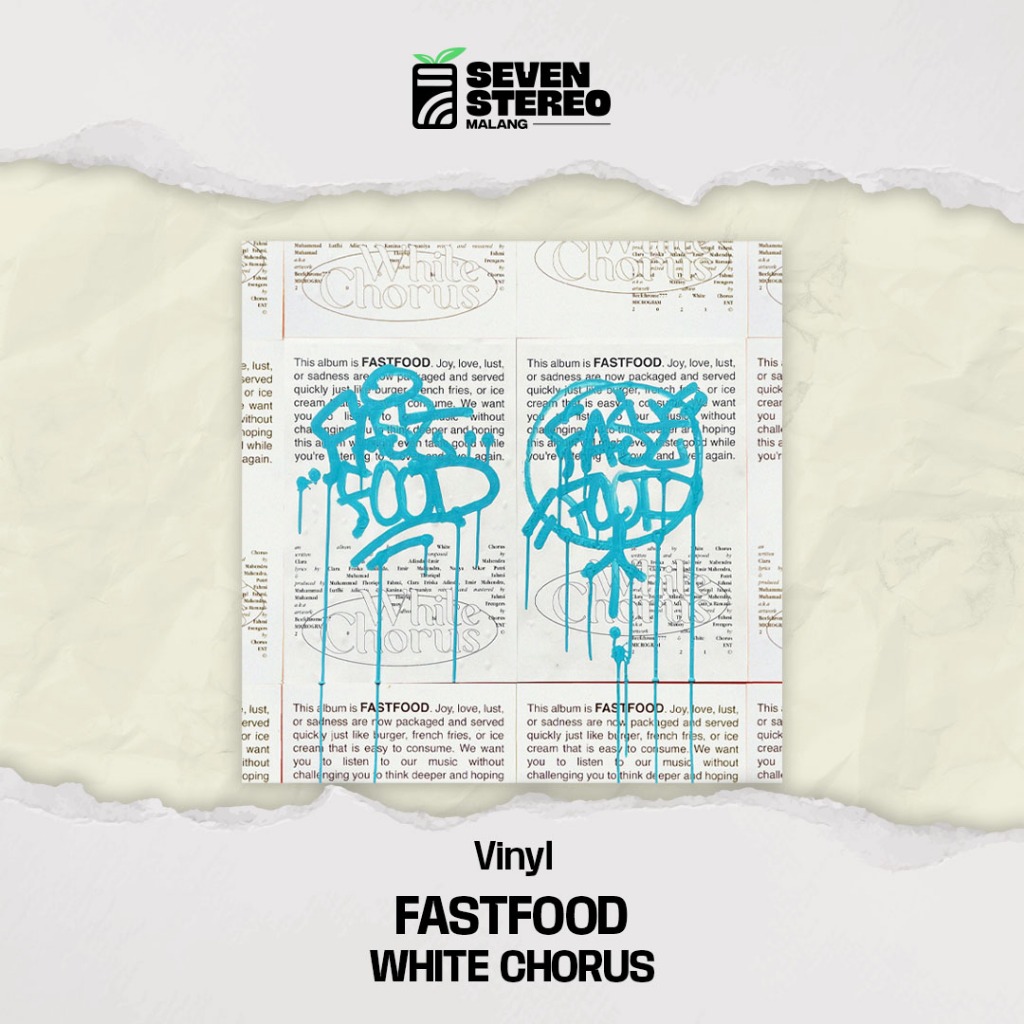 WHITE CHORUS - Fastfood Fast Food Vinyl Piringan Hitam