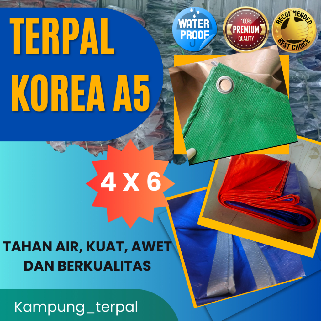 TERPAL KOREA TERPAL PLASTIK A5 4x6 tahan panas dan hujan