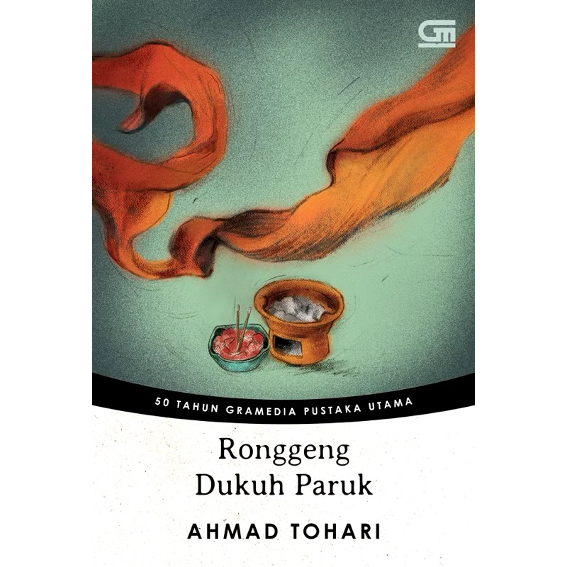 (Original) Novel Ronggeng Dukuh Paruk karya ahmadtohari