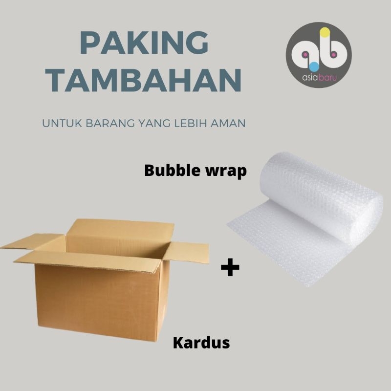 

PAKING TAMBAHAN BUBBLE DAN KARDUS
