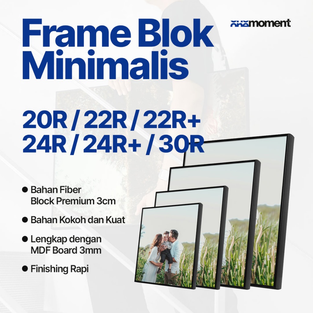 Bingkai Foto Frame Block Minimalis Pajangan Dinding 20R / 22R /22R+ / 24R / 24R+ / 30R