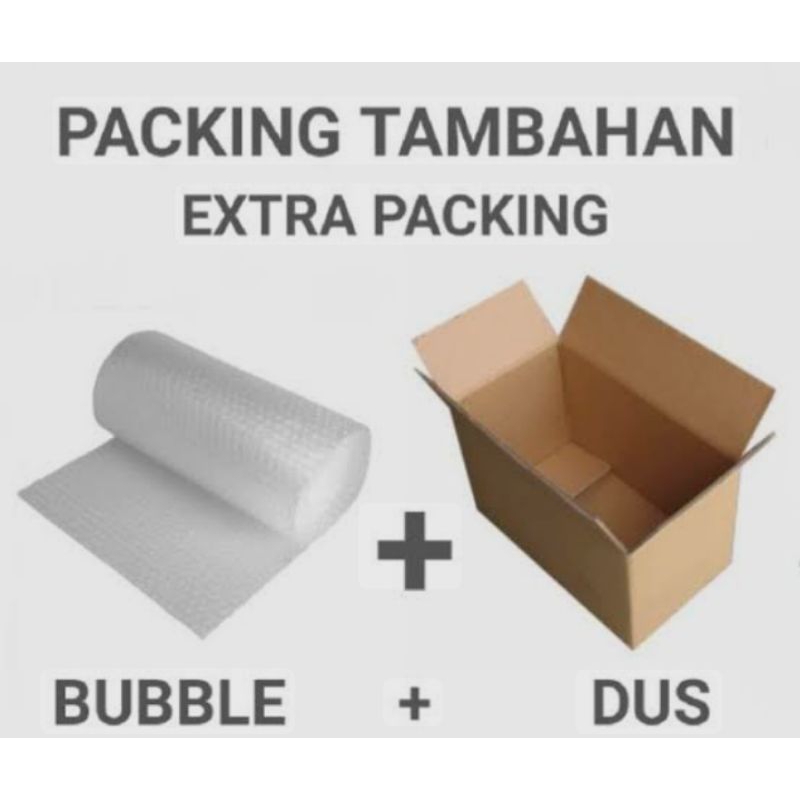 

TAMBAHAN BUBBLE WRAP DAN KARDUS