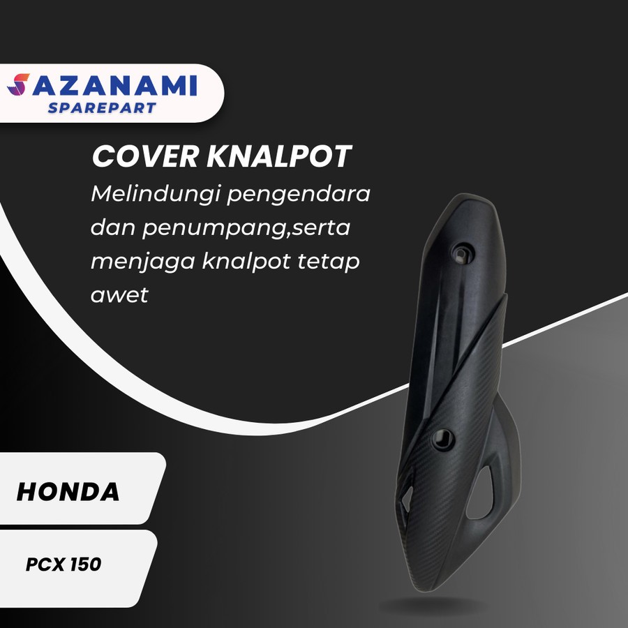 COVER KNALPOT HONDA PCX 150 TUTUP KNALPOT TAMENG KNALPOT PCX 150 LOKAL