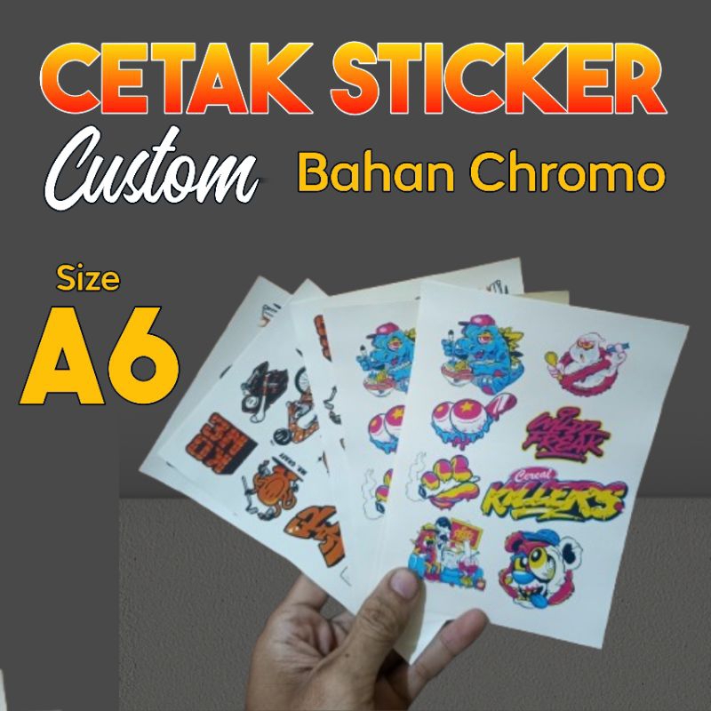 

Cetak Sticker Custom Bahan Chromo size A6
