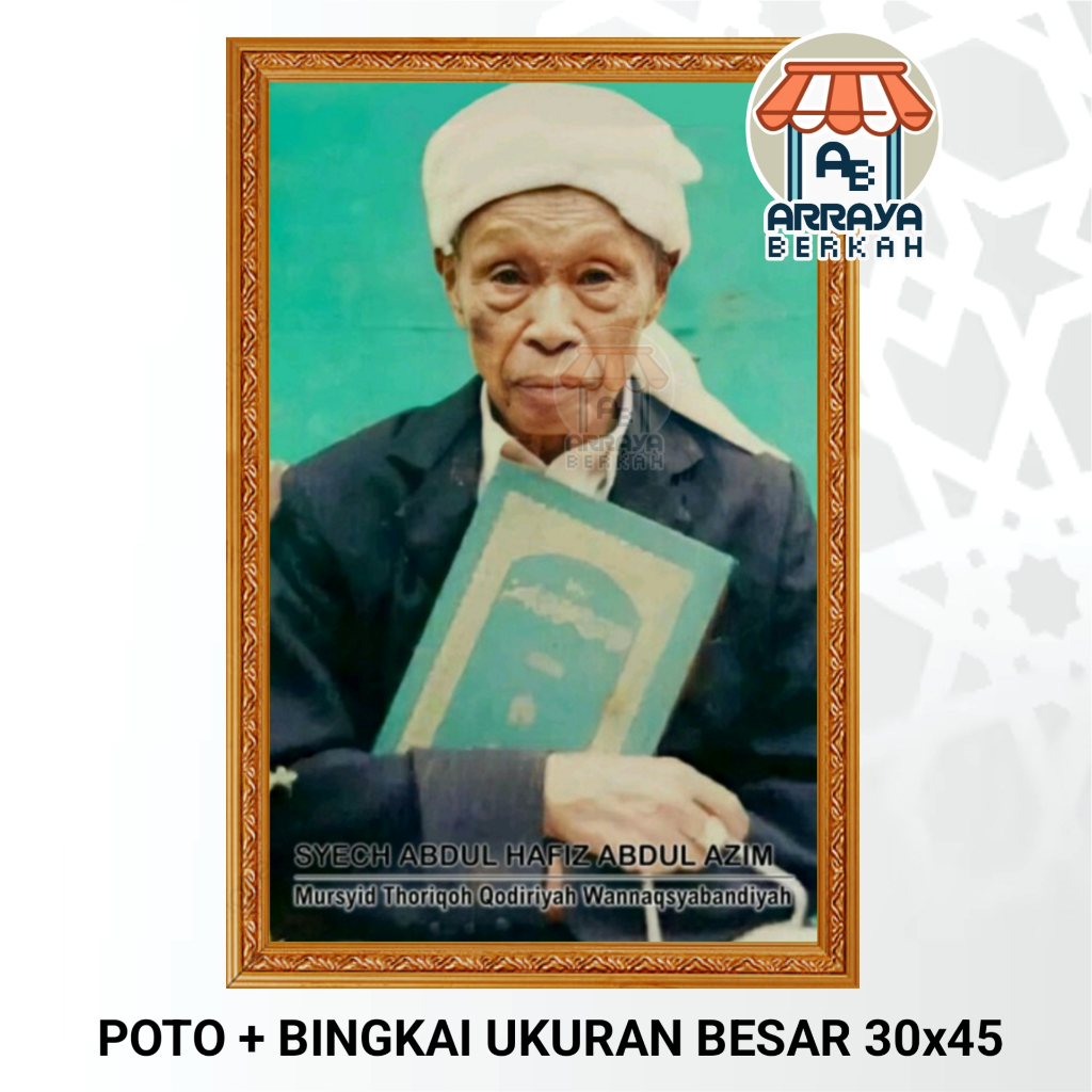 Poster Poto + Bingkai, Syekh Abdul Hafiz Abdul Azim, UKURAN BESAR 30x45