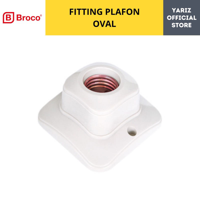 BROCO Fitting Plafon Oval, Fitting Lampu Broco