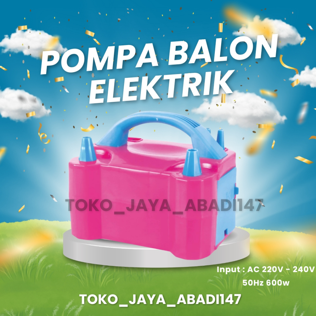 POMPA BALON ELEKTRIK / LISTRIK ELECTRIC BALLOON PUMP / POMPA BALON LISTRIK / POMPA BALON ELEKTRIK / 