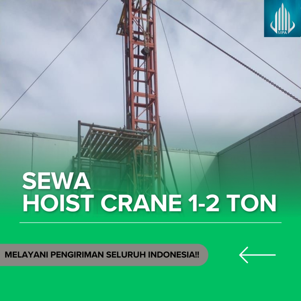 Sewa Hoist Crane Kontruksi Penjaringan | Hoist Crane 1-2 Ton