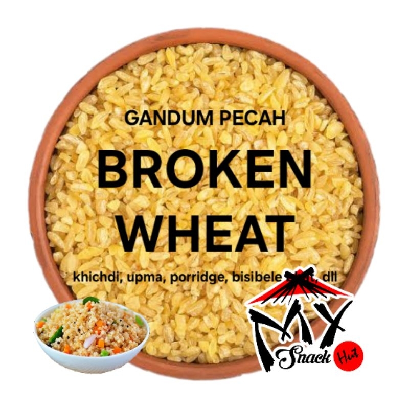

BROKEN WHEAT 100GR BERAS BIJI GANDUM PECAH BROKEN GODHI VADAKALU KUTTIDA BURGUR BULGUR BURGUL DALIA