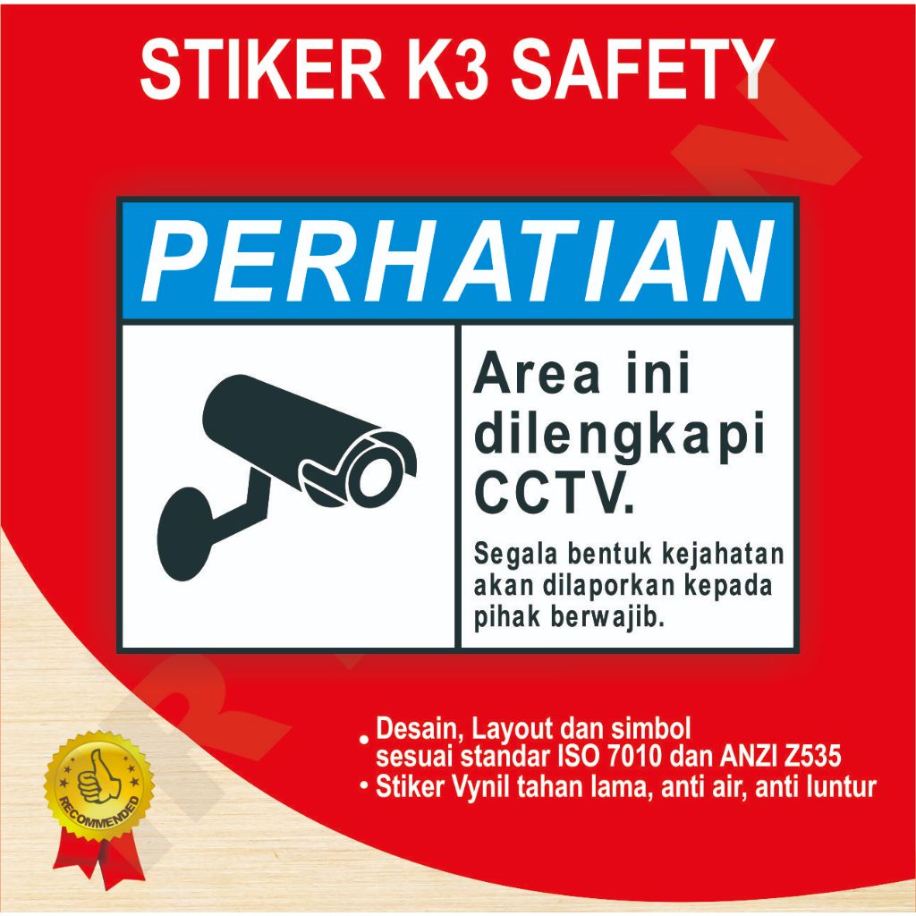 

STIKER AREA INI DILENGKAPI CCTV SAFETY SIGN K3 ISO ANSI