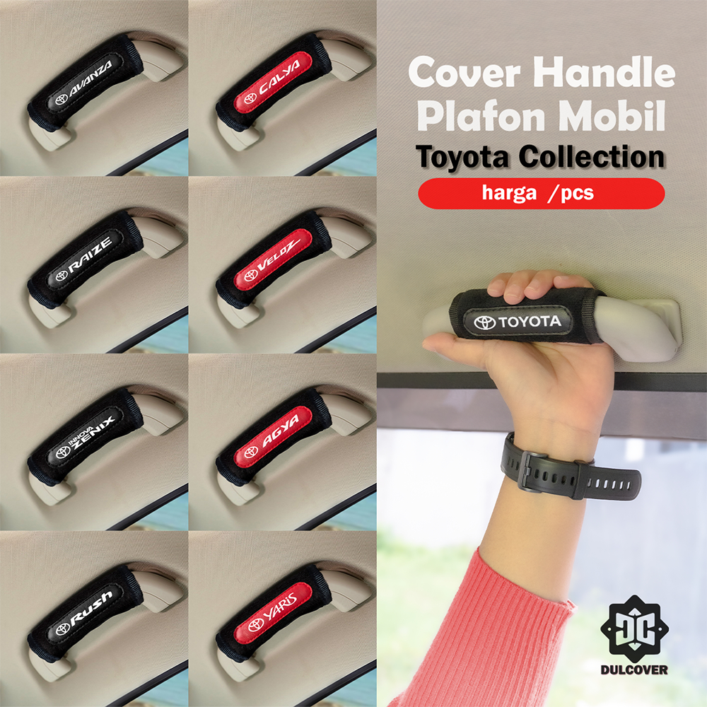 Sarung Cover Handle Plafon TOYOTA AVANZA INNOVA CALYA RUSH RAIZE Aksesoris Tarikan Tangan Atap Mobil