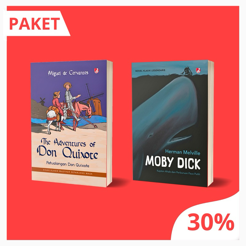 Paket Novel Legendaris The Adventures of Don Quixote & Moby Dick