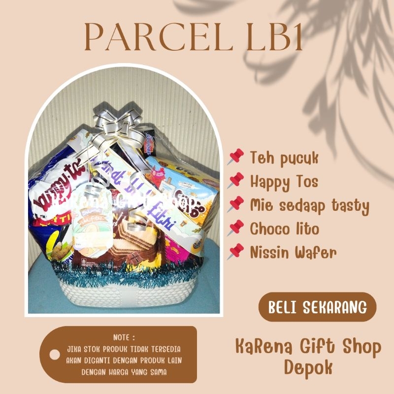

PARCEL / PARSEL LEBARAN / IDUL FITRI/ NATAL / TAHUN BARU