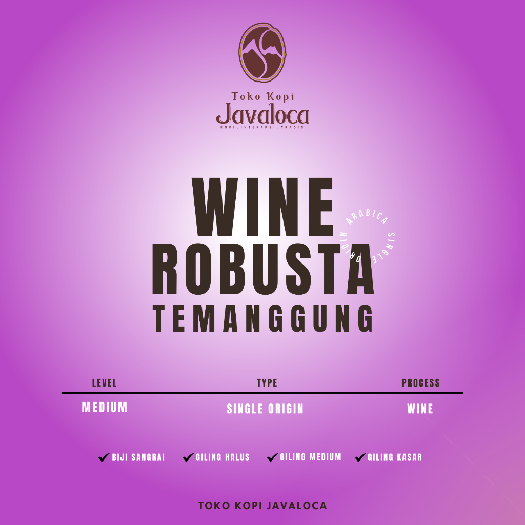 

TokoKopiJavaloca - PREMIUM Robusta Wine Temanggung Specialty Beans Grade 1 (500gram)
