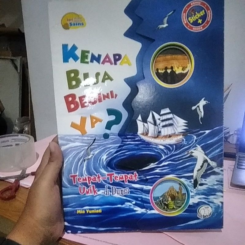 Buku anak kenapa bisa begini ya? tempat-tempat unik di dunia